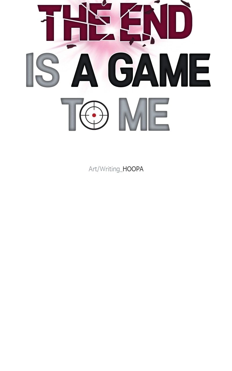 The End is a Game to Me1 Chapter 42 - Page 58