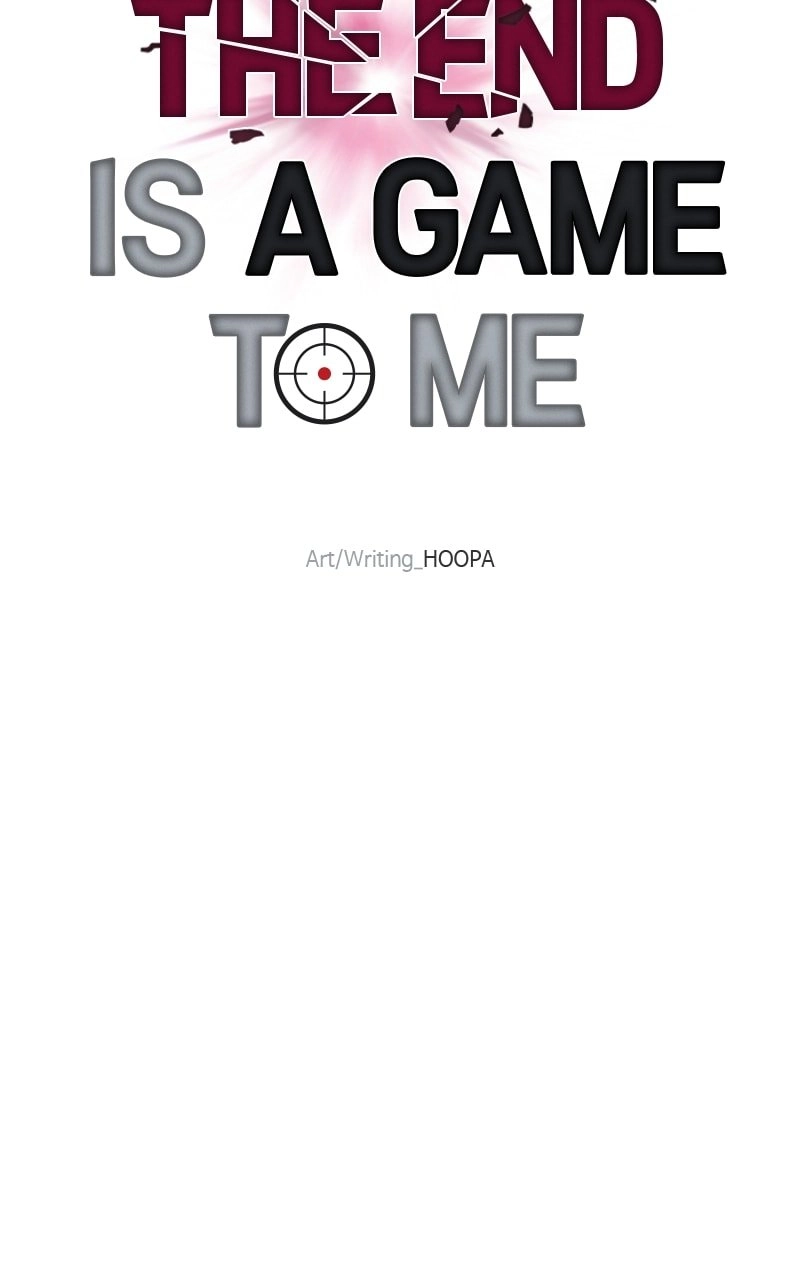 The End is a Game to Me1 Chapter 45 - Page 87
