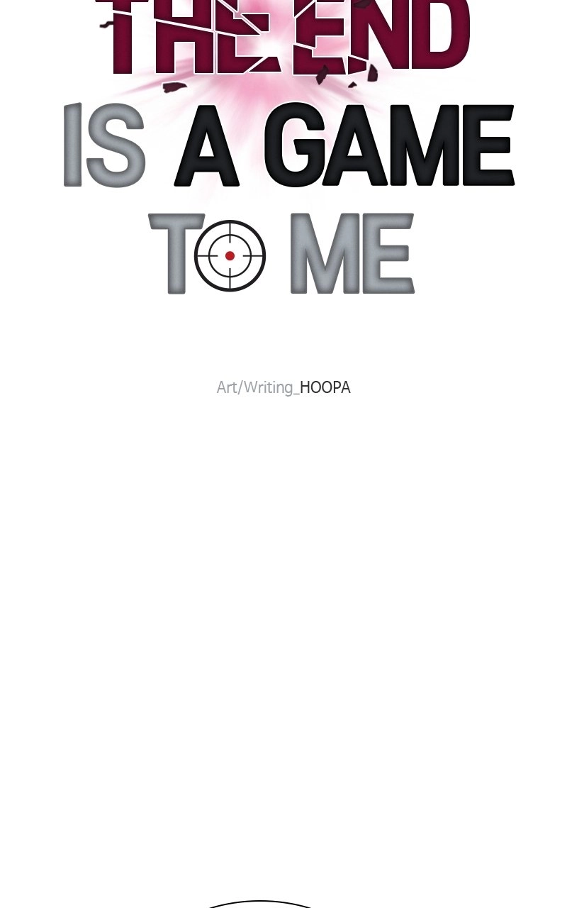 The End is a Game to Me1 Chapter 46 - Page 73
