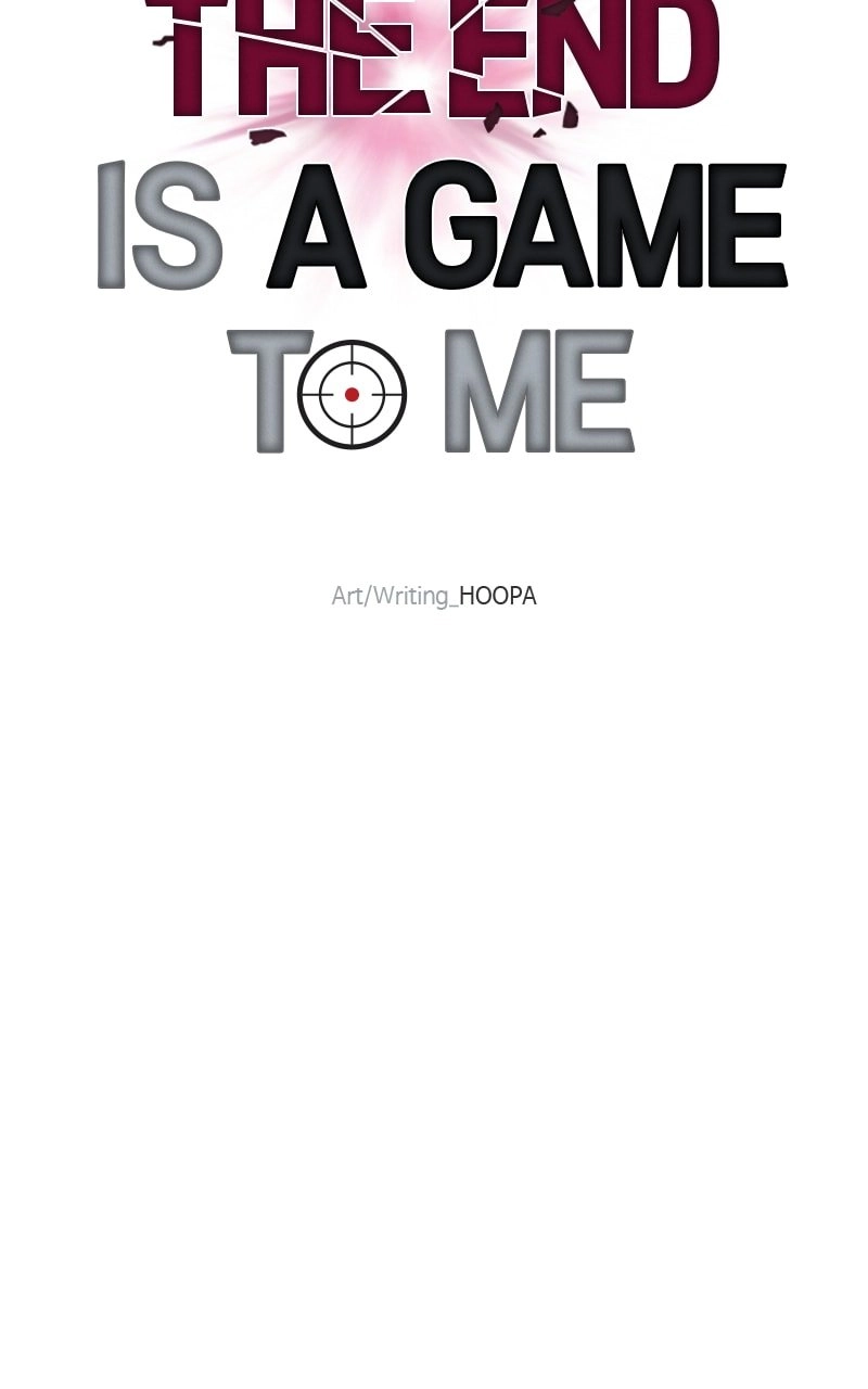 The End is a Game to Me1 Chapter 63 - Page 100