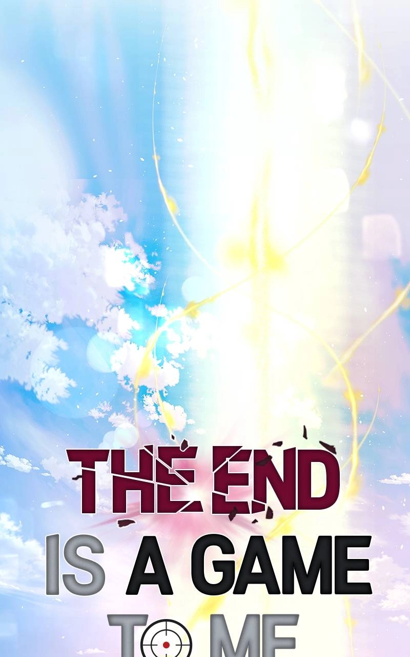 The End is a Game to Me1 Chapter 77 - Page 72
