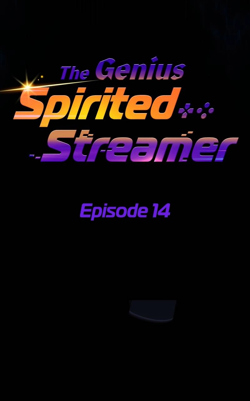 The Genius Spirited Streamer Chapter 14 - Page 21