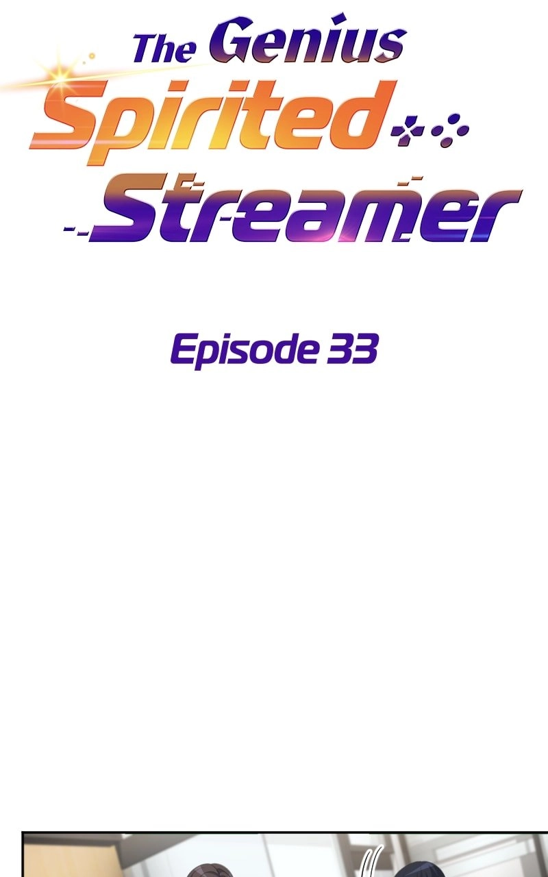 The Genius Spirited Streamer Chapter 33 - Page 17