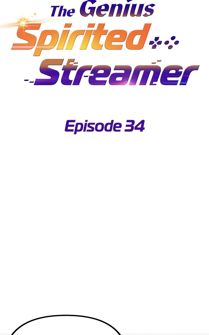 The Genius Spirited Streamer Chapter 34 - Page 33