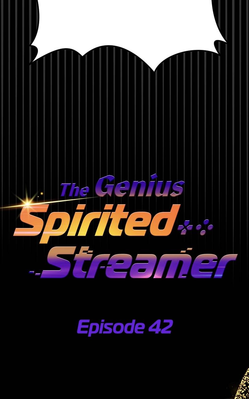 The Genius Spirited Streamer Chapter 42 - Page 52