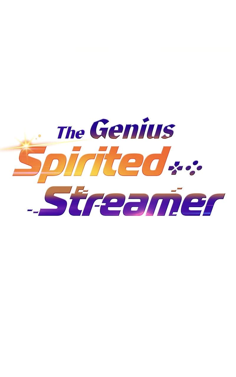 The Genius Spirited Streamer Chapter 53 - Page 4
