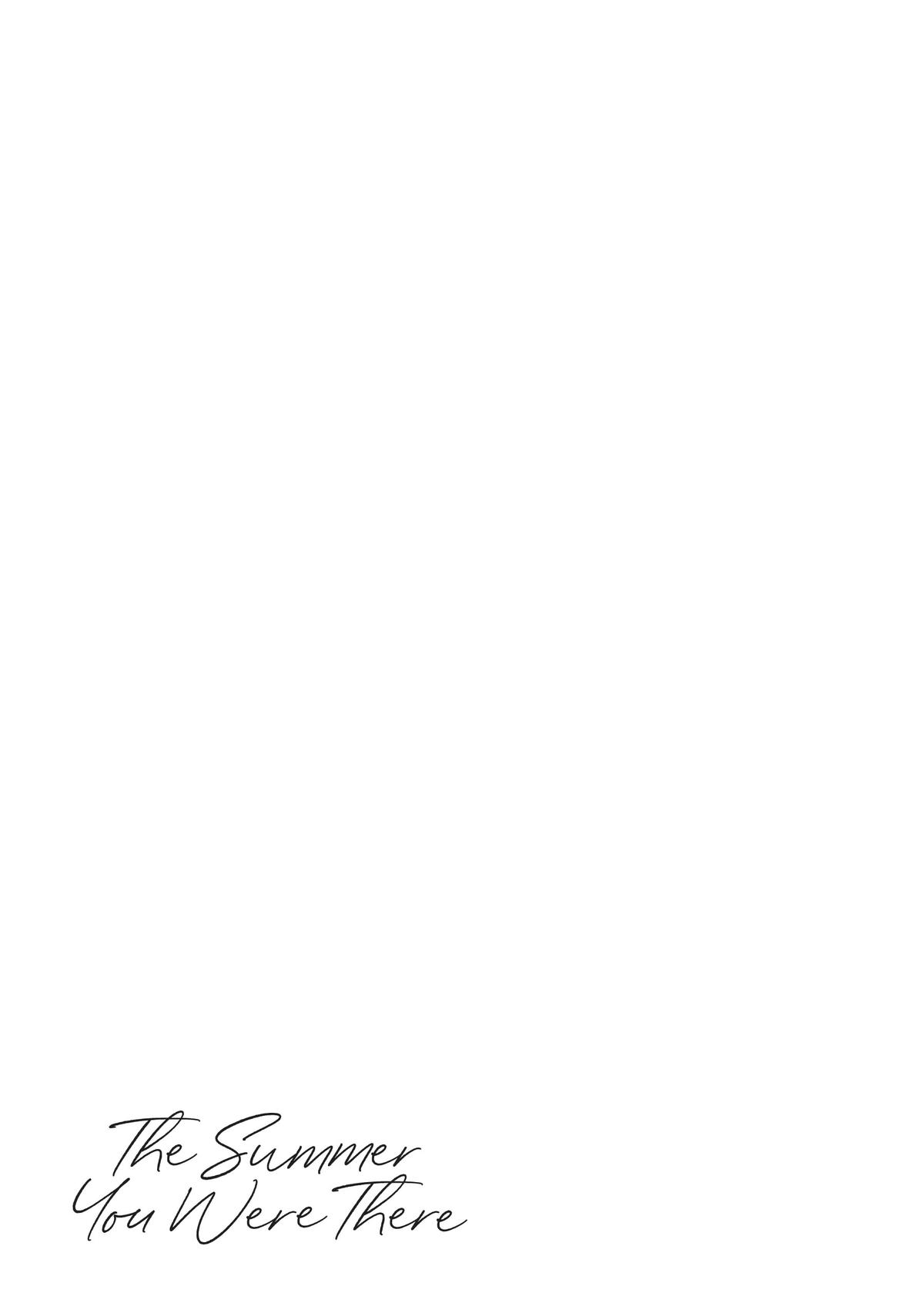 The Summer You Were There Chapter 17 - Page 17