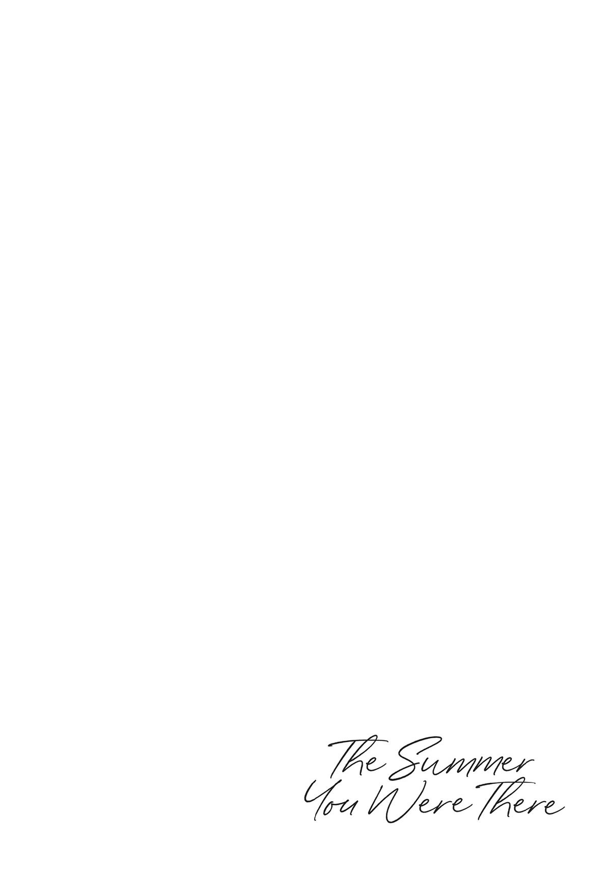 The Summer You Were There Chapter 31 - Page 43