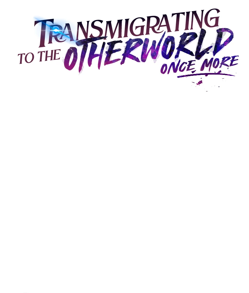Transmigrating to the Otherworld Once More Chapter 49 - Page 3